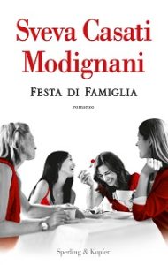Sveva Casati Modignani Festa di Famiglia