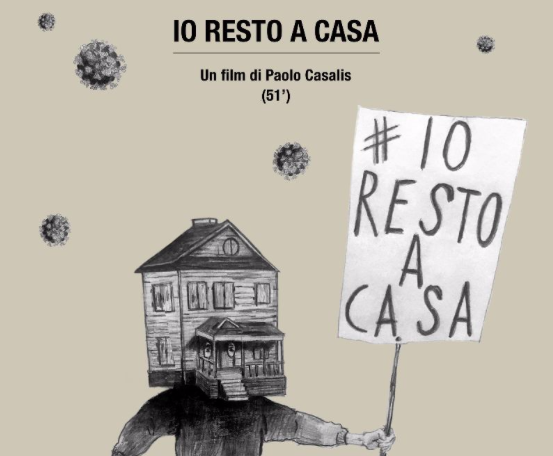 "Io resto a casa", l'instant-doc del regista Paolo Casalis