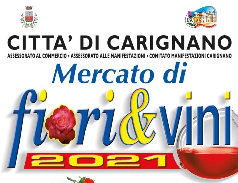 Domenica 9 maggio torna il Mercato di Fiori & Vini a Carignano