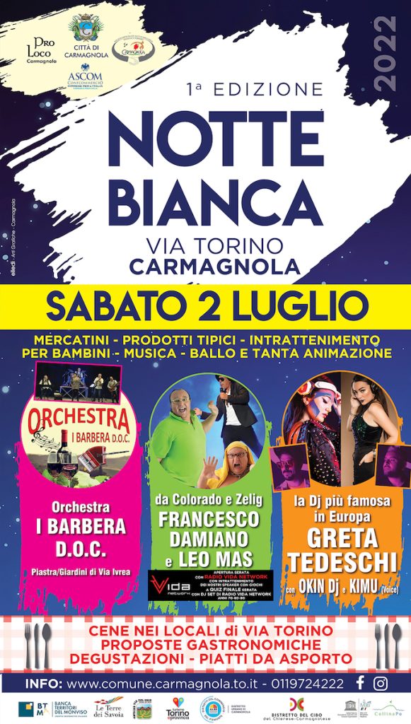 Notte Bianca Via Torino Carmagnola Salsasio 2 luglio 2022