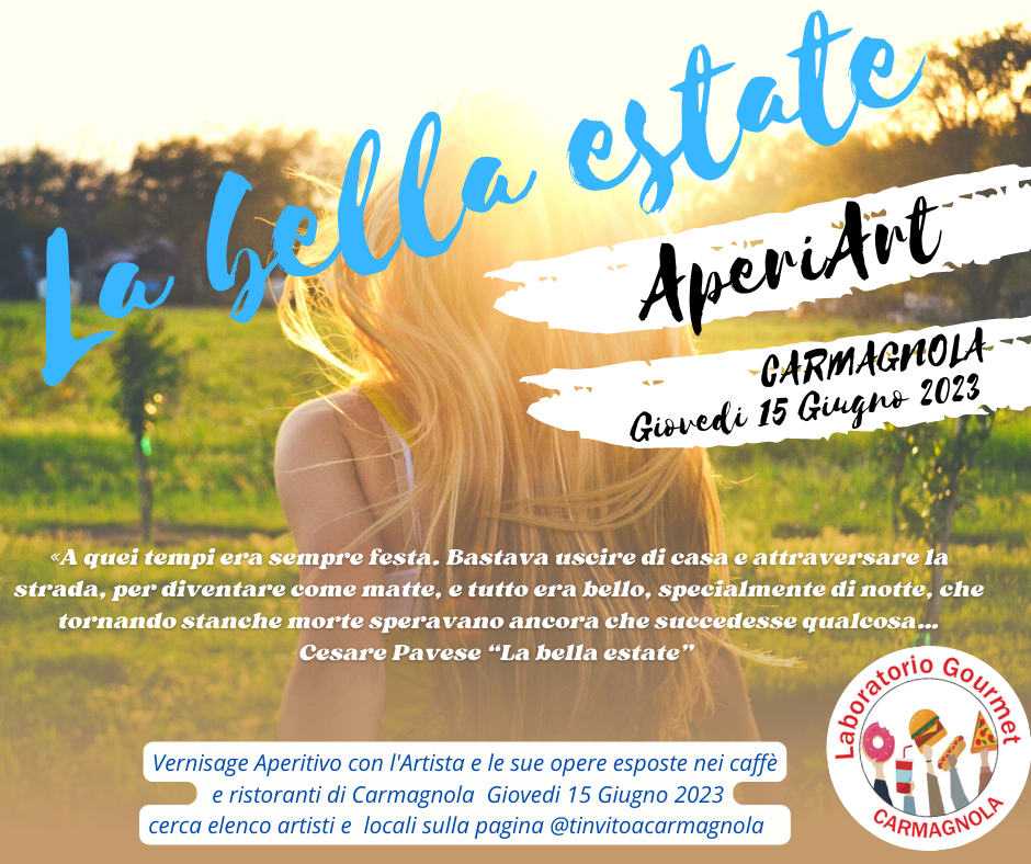 Torna “La bella estate” a Carmagnola, tra arte, musica e gusto