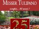Messer Tulipano 25° edizione