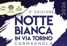 Carmagnola: sabato 4 luglio via Torino in festa con la Notte Bianca notte bianca carmagnola 2026