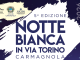 Carmagnola: sabato 4 luglio via Torino in festa con la Notte Bianca notte bianca carmagnola 2026